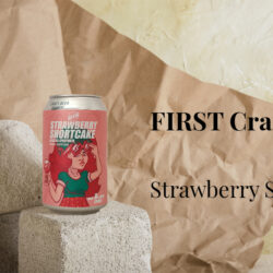 First Craft Beer: Strawberry Shortcake